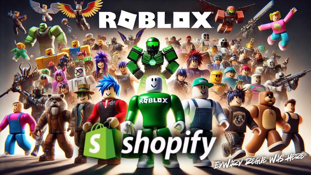 Roblox & Shopify By Edward Regue