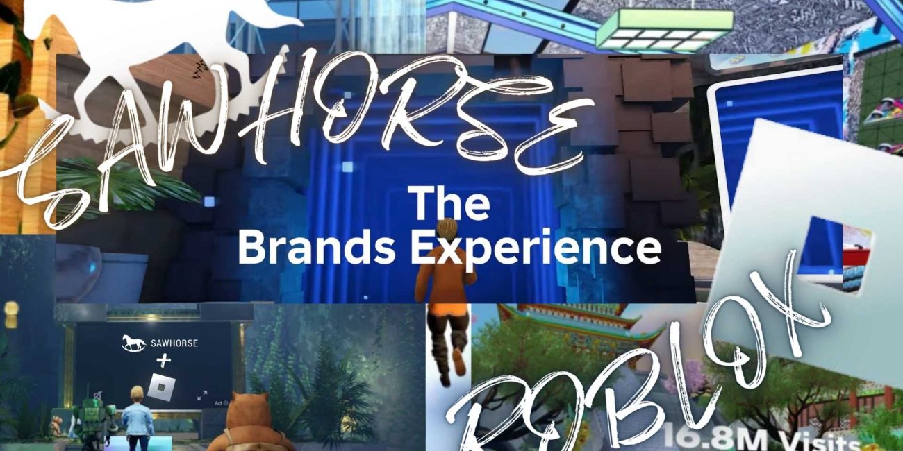 Roblox releases The Brands Experience with Sawhorse productions written by Edward Regue